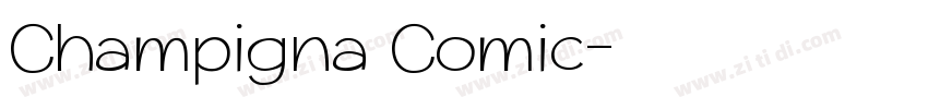 Champigna Comic字体转换
